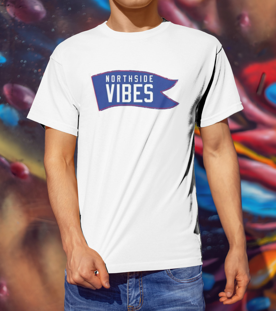 Northside Vibes Blue Flag Banner T-Shirt