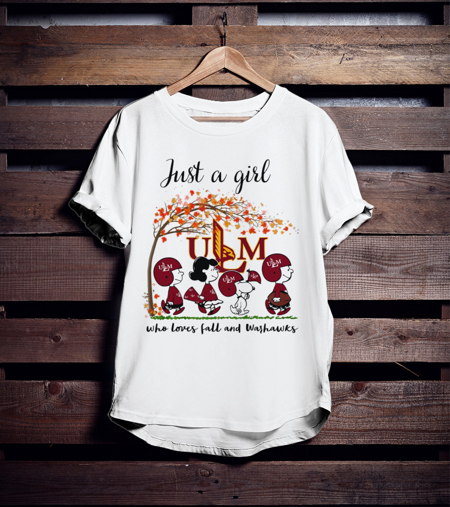 Just A Girl Who Loves Fall And ULM Warhawks T-Shirt