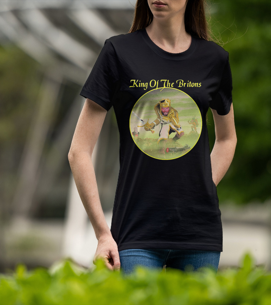 King Of The Britons Monty Python And The Holy Grail T-Shirt