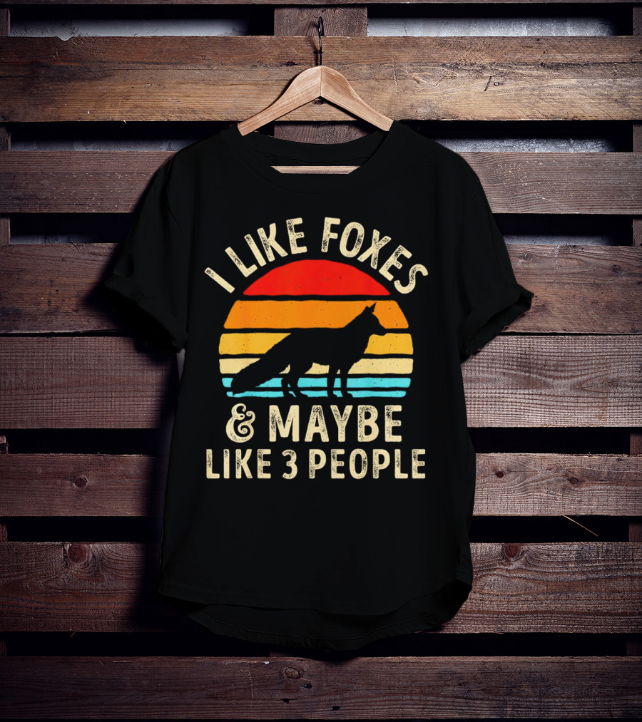 I Like Foxes And Maybe Like 3 People Vintage Sunset T-Shirt