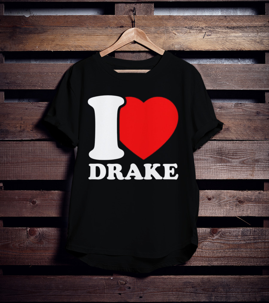 I Heart Drake T-Shirt