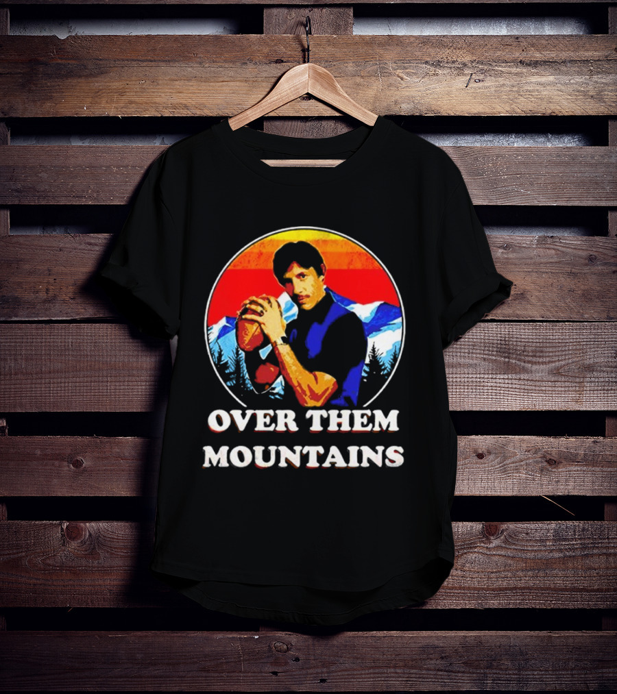 Uncle Rico Over Them Mountains Vintage Retro Football Scene T-Shirt