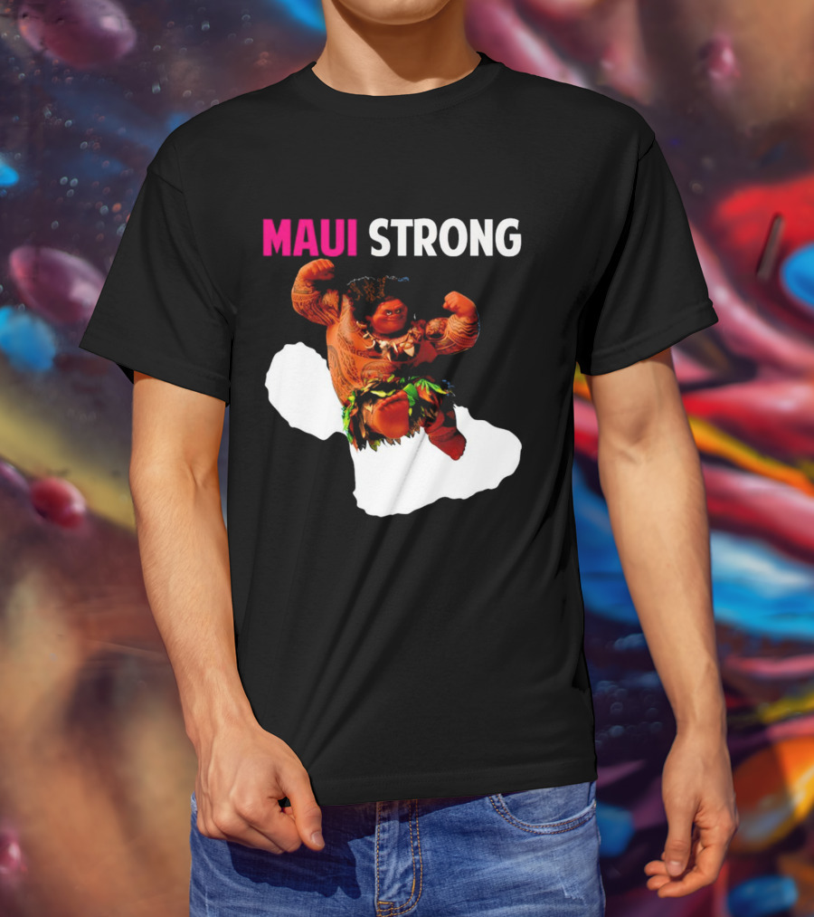 Maui Strong Hawaii Community Foundation Strength Significance T-Shirt