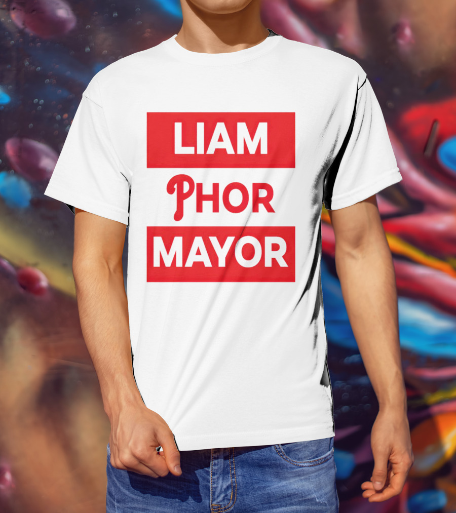 LIAM PHOR MAYOR Philadelphia Phillies T-Shirt
