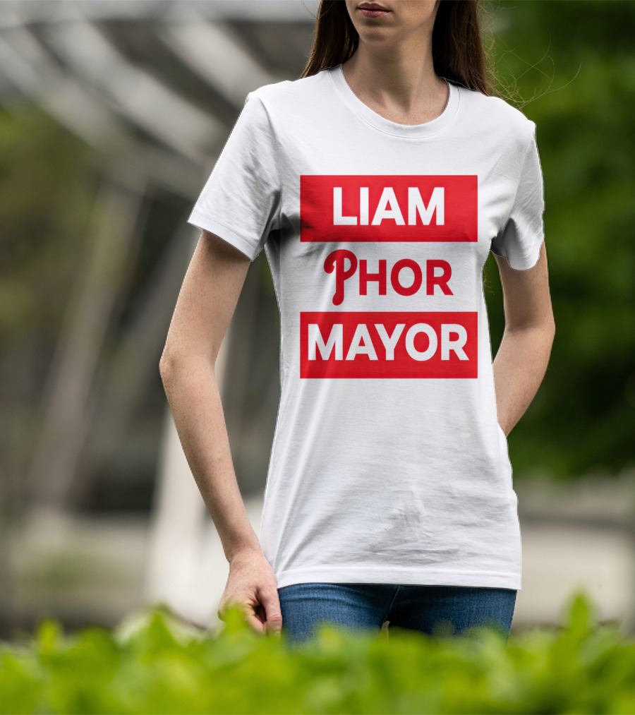 LIAM PHOR MAYOR Philadelphia Phillies T-Shirt