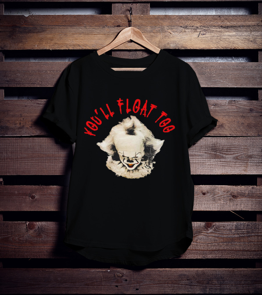 Pennywise You'll Float Too Halloween Horror T-Shirt