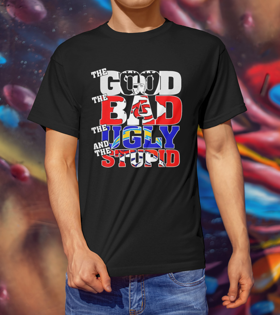 Las Vegas Raiders The Good The Bad The Ugly And The Stupid Chiefs Chargers Broncos T-Shirt