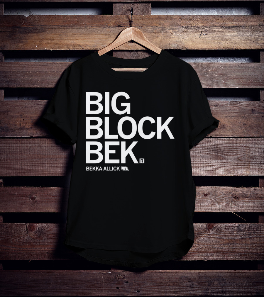 Big Block Bek Bekka Allick 5 T-Shirt