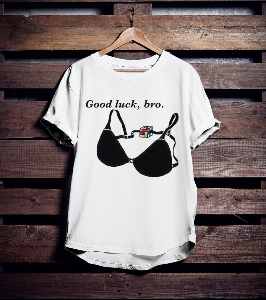 Good Luck Bro Rubik's Cube Bra T-Shirt