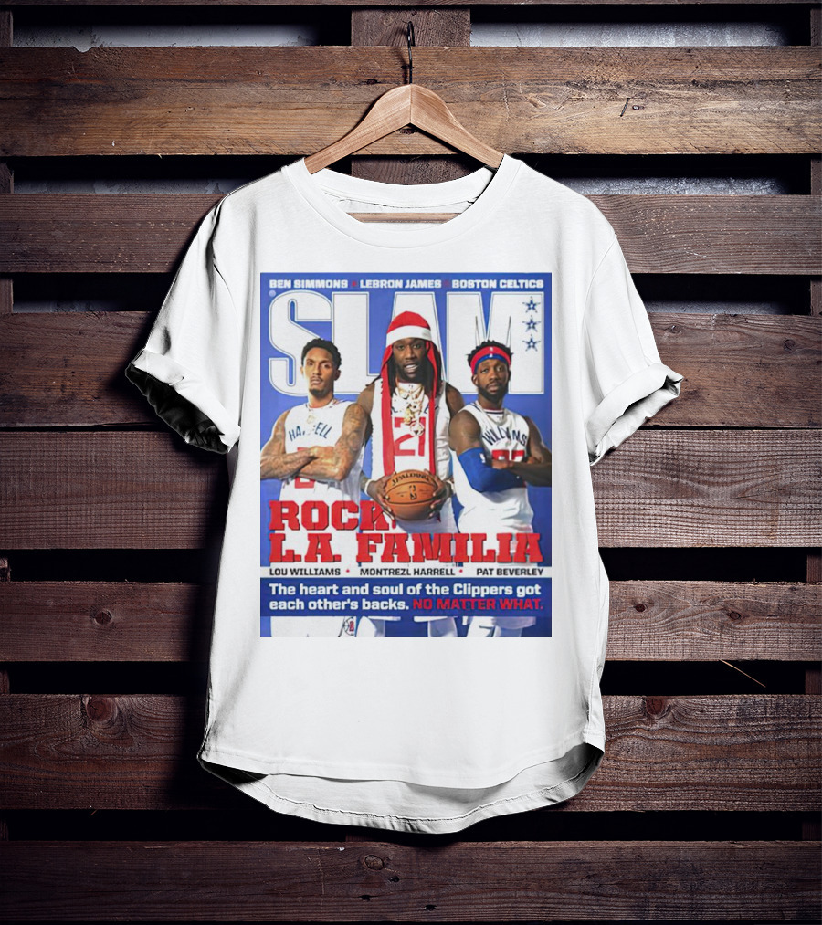 Slam Rock LA Familia Lou Williams Montrezl Harrell Pat Beverley Clippers T-Shirt