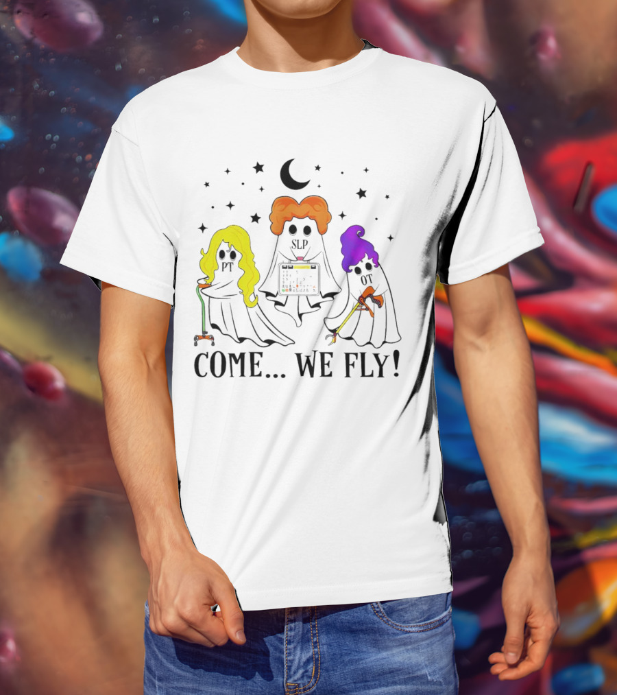 Hocus Pocus Come We Fly PT SLP OT Halloween Ghosts Black Cloaks Moon Stars T-Shirt