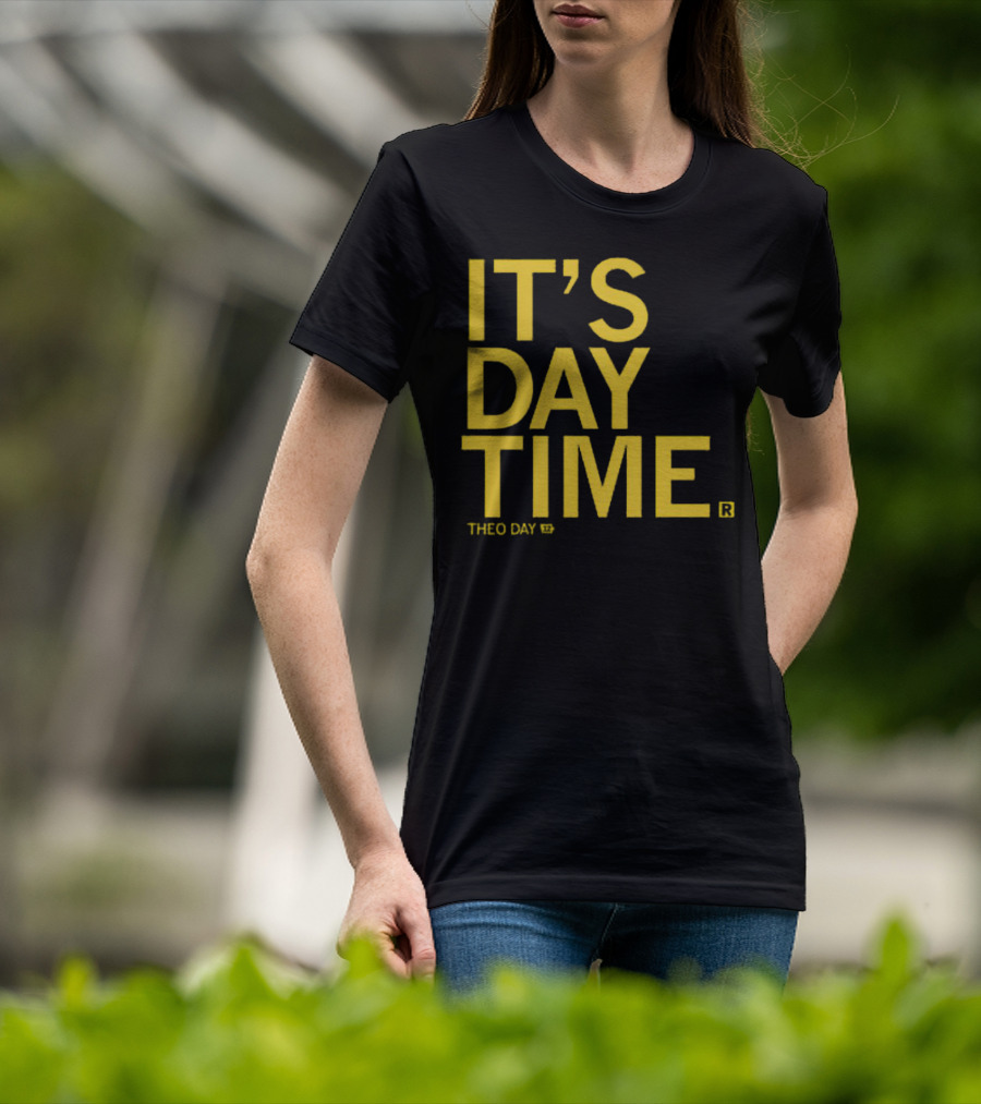 Theo Day It's Day Time 12 T-Shirt