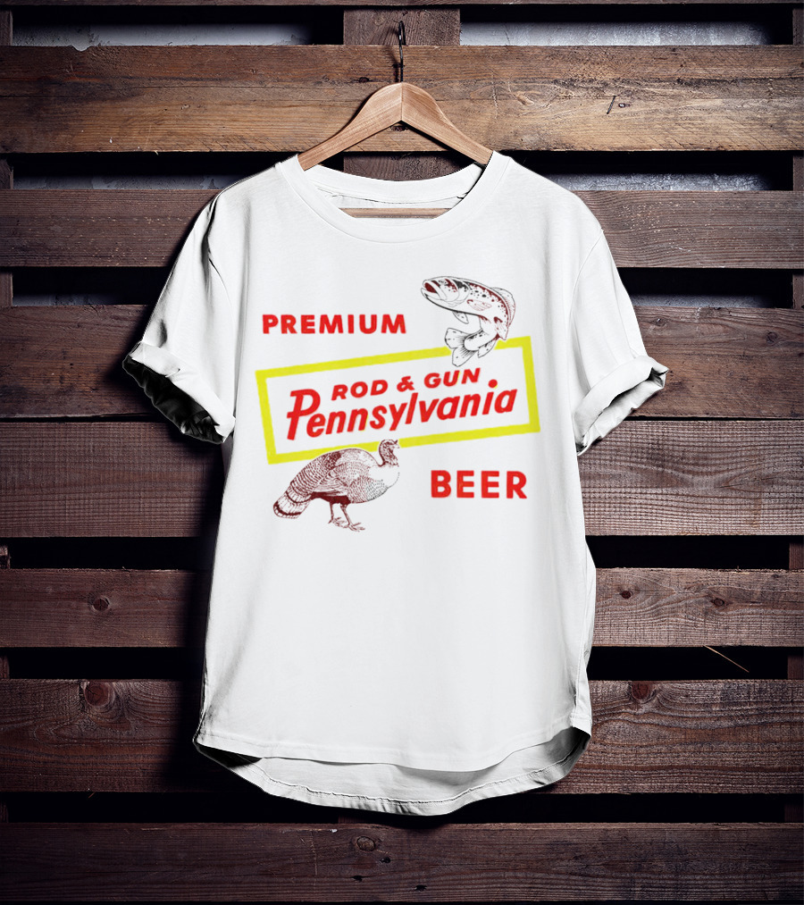 Premium Rod And Gun Pennsylvania Beer T-Shirt