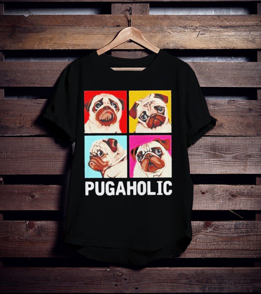Pug Dog Pop Art Pugaholic T-Shirt