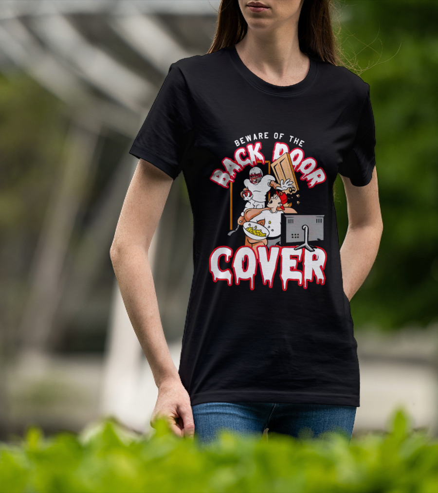 Beware Of The Back Door Cover Football Surprise Gaming Scene T-Shirt
