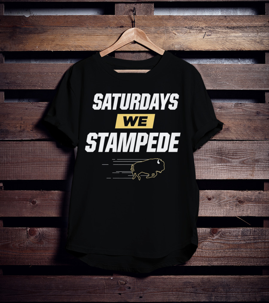 Saturdays We Stampede Colorado Buffaloes Football Bison T-Shirt
