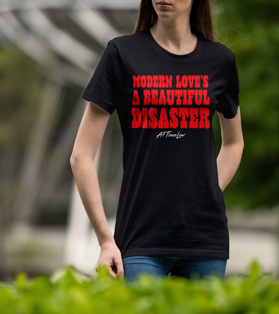 Modern Love’s A Beautiful Disaster All Time Low T-Shirt