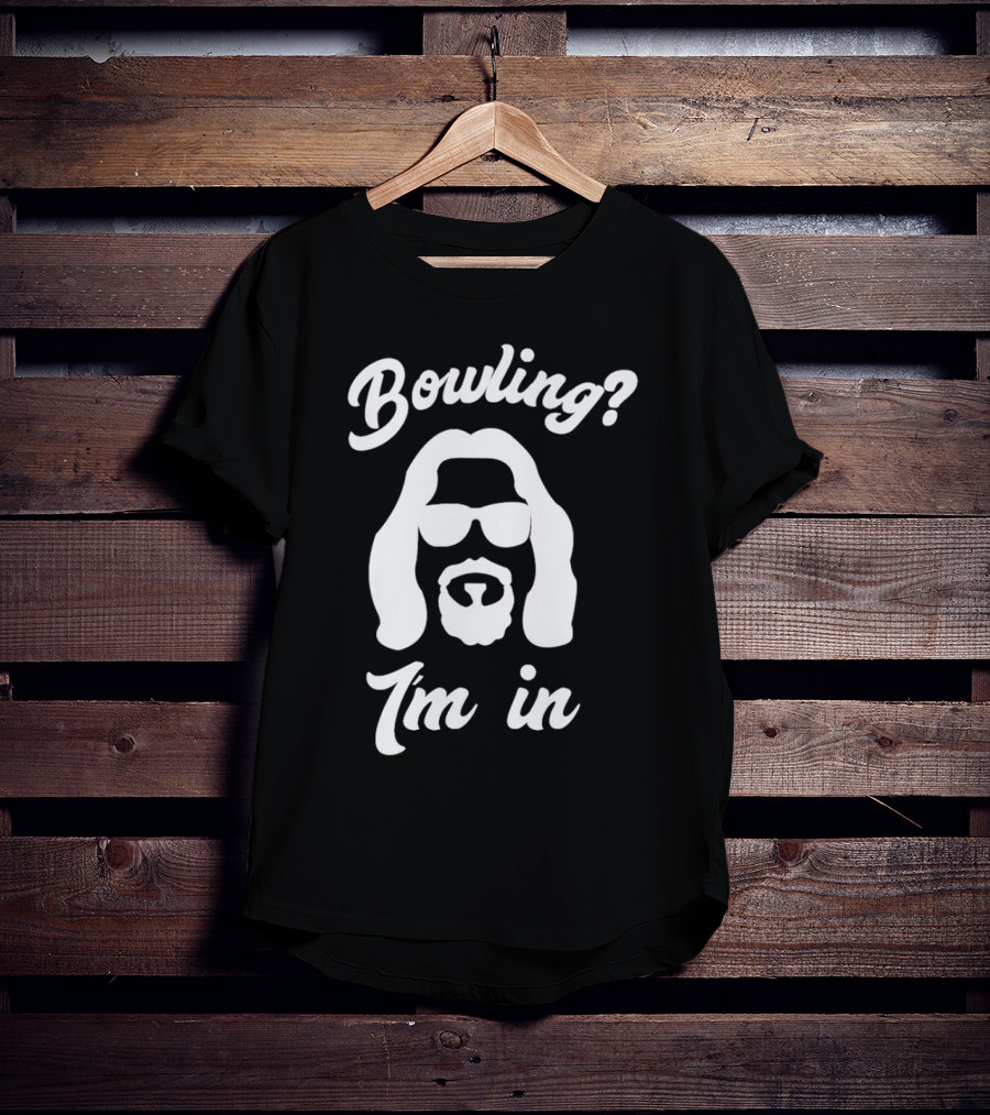 Bowling? I’m In T-Shirt