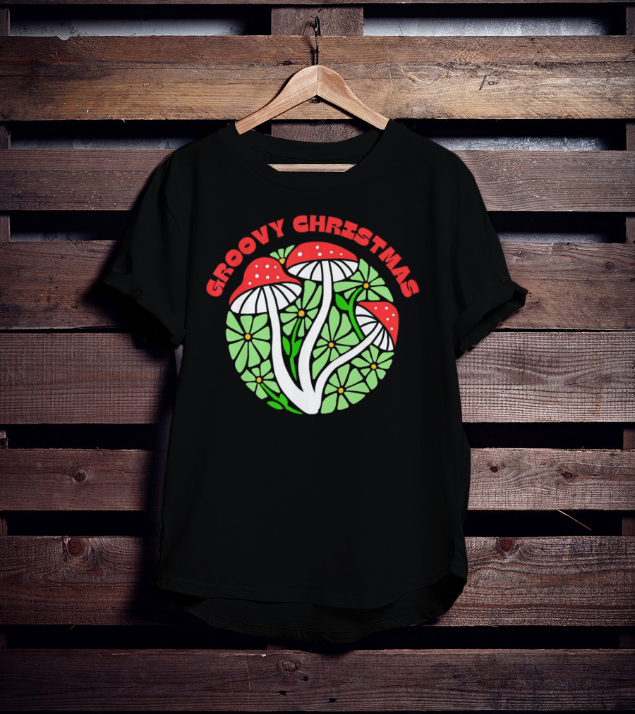 Groovy Christmas Psychedelic Mushrooms And Flowers T-Shirt