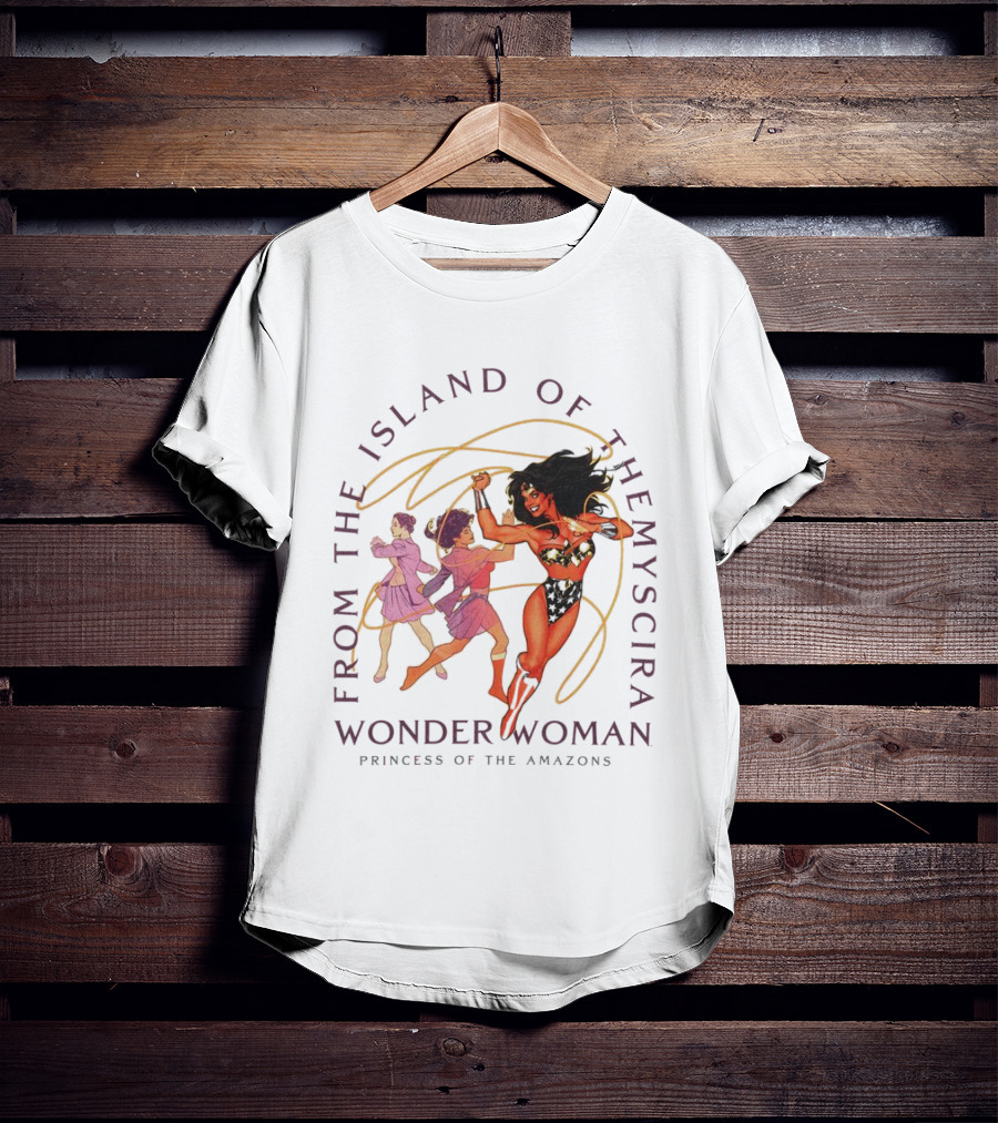 From The Island Of Themyscira Live Of The Amazons Wonder Woman T-Shirt