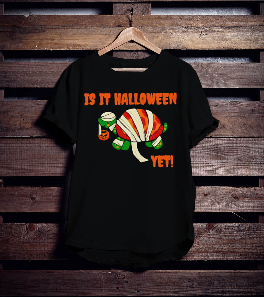 Is It Halloween Yet Turtle Mummy Pumpkin T-Shirt