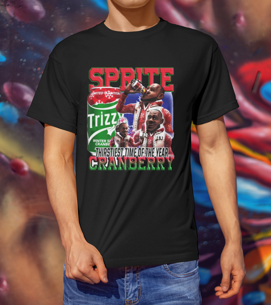 Sprite Cranberry Winter Spiced Trizzy Thirstiest Time Of The Year T-Shirt