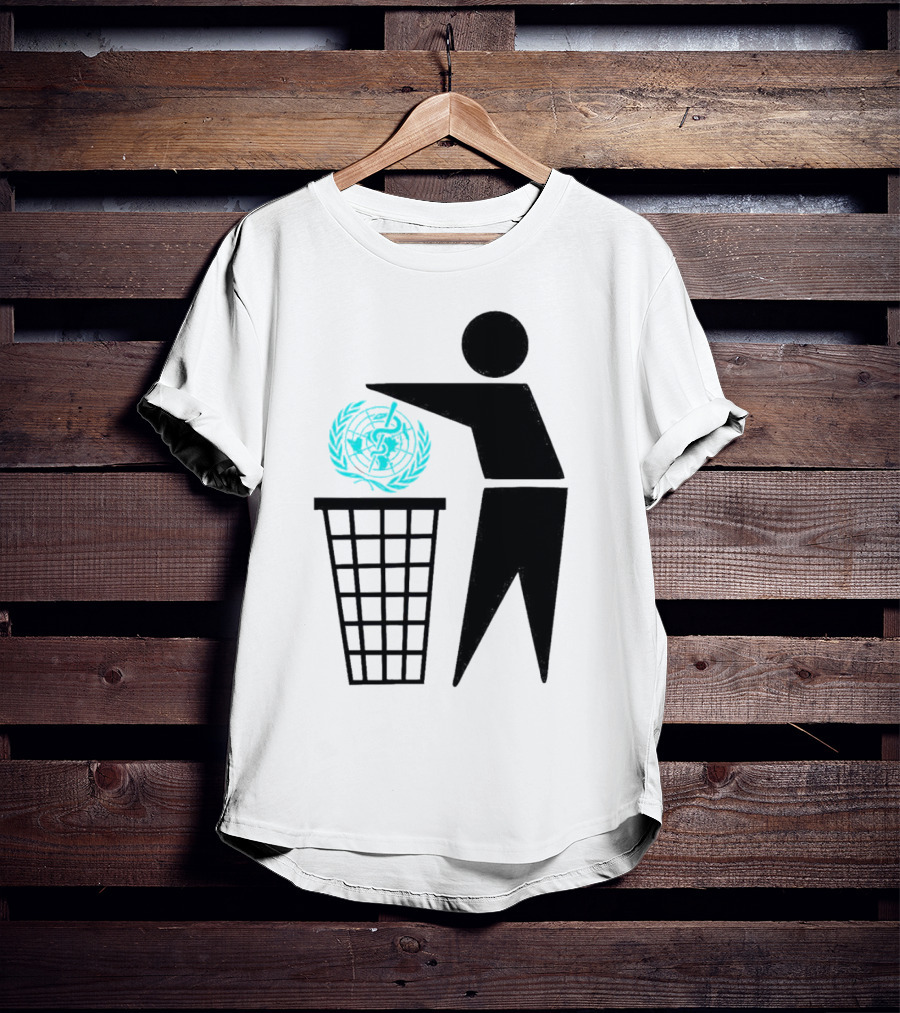 Bin The WHO Emblem Discard Gesture T-Shirt