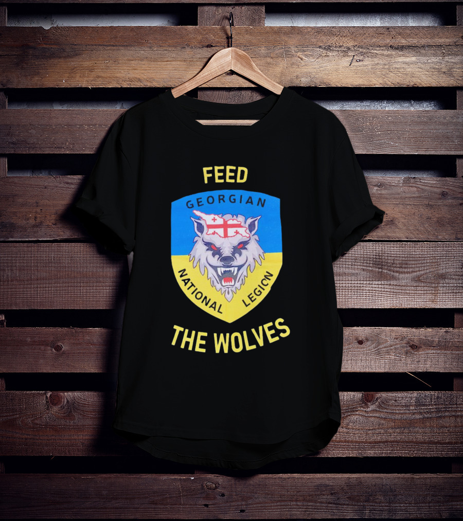 Feed The Wolves Georgian National Legion Wolf Badge With Flag Elements T-Shirt