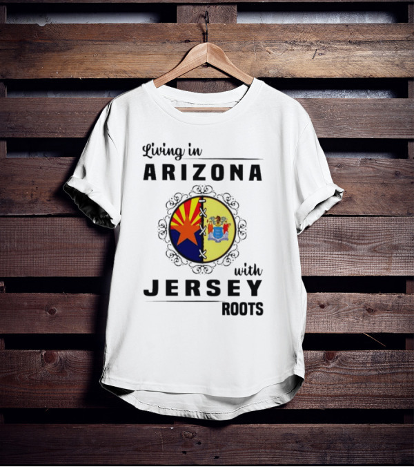 Living In Arizona With Jersey Roots Arizona New Jersey State Flag Circle T-Shirt