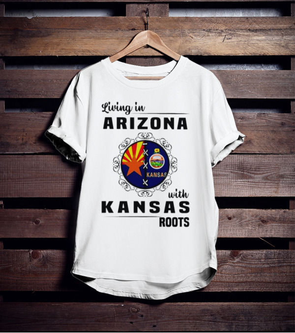 Living In Arizona Embracing Kansas Roots With State Seal Elements T-Shirt