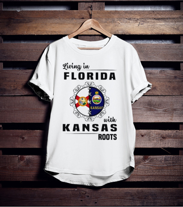 Living In Florida With Kansas Roots State Flags Emblem T-Shirt