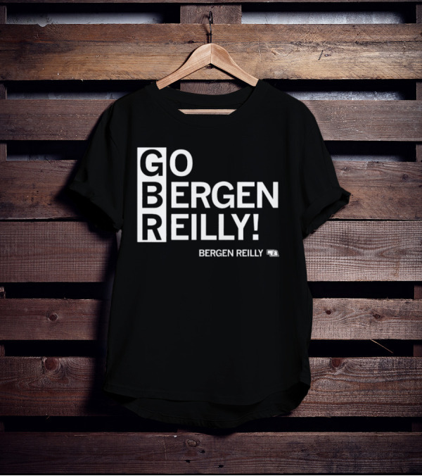 Go Bergen Reilly GBR Bergen Reilly T-Shirt