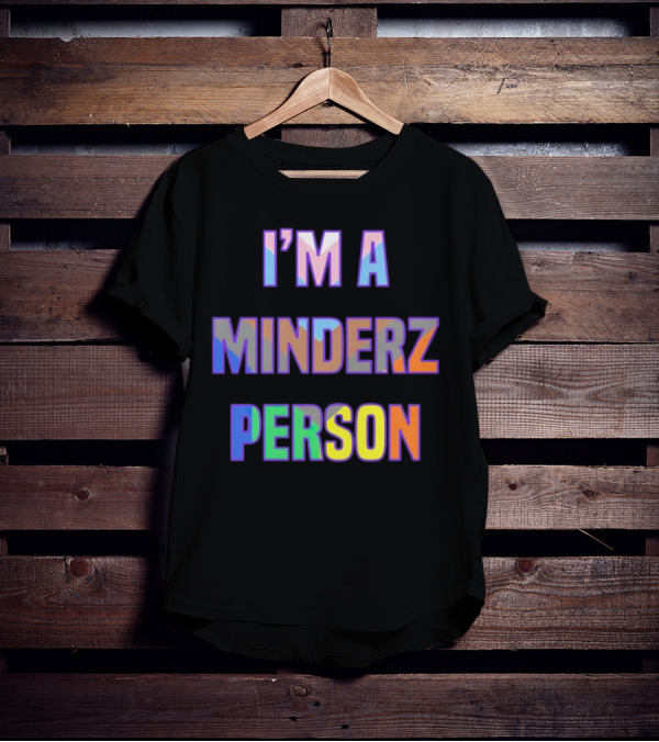 I’m A Minderz Person Rainbow Holographic T-Shirt
