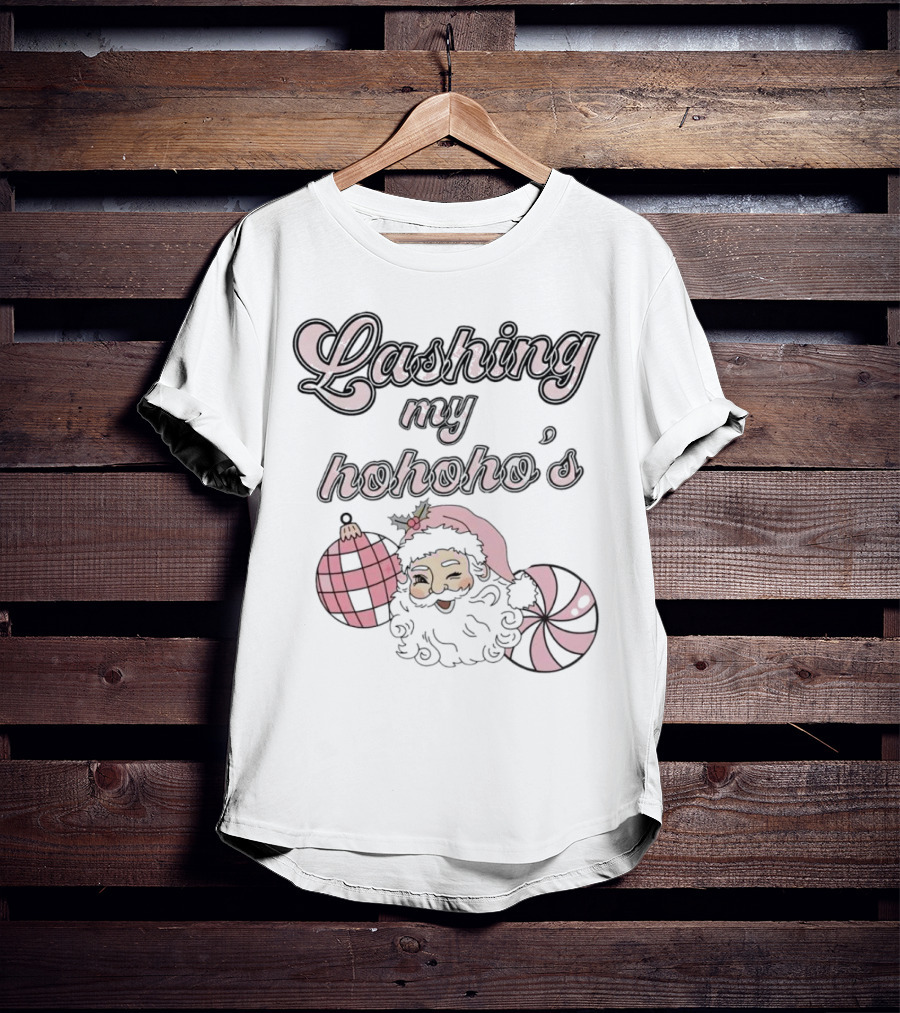 Lashing My Hohoho's Christmas Santa Claus With Ornaments T-Shirt