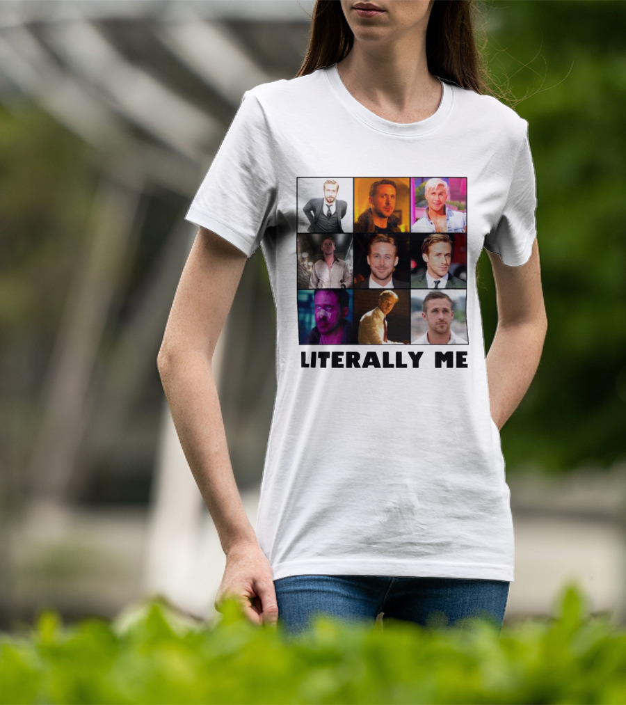 Ryan Gosling Literally Me Nine Image Collage T-Shirt