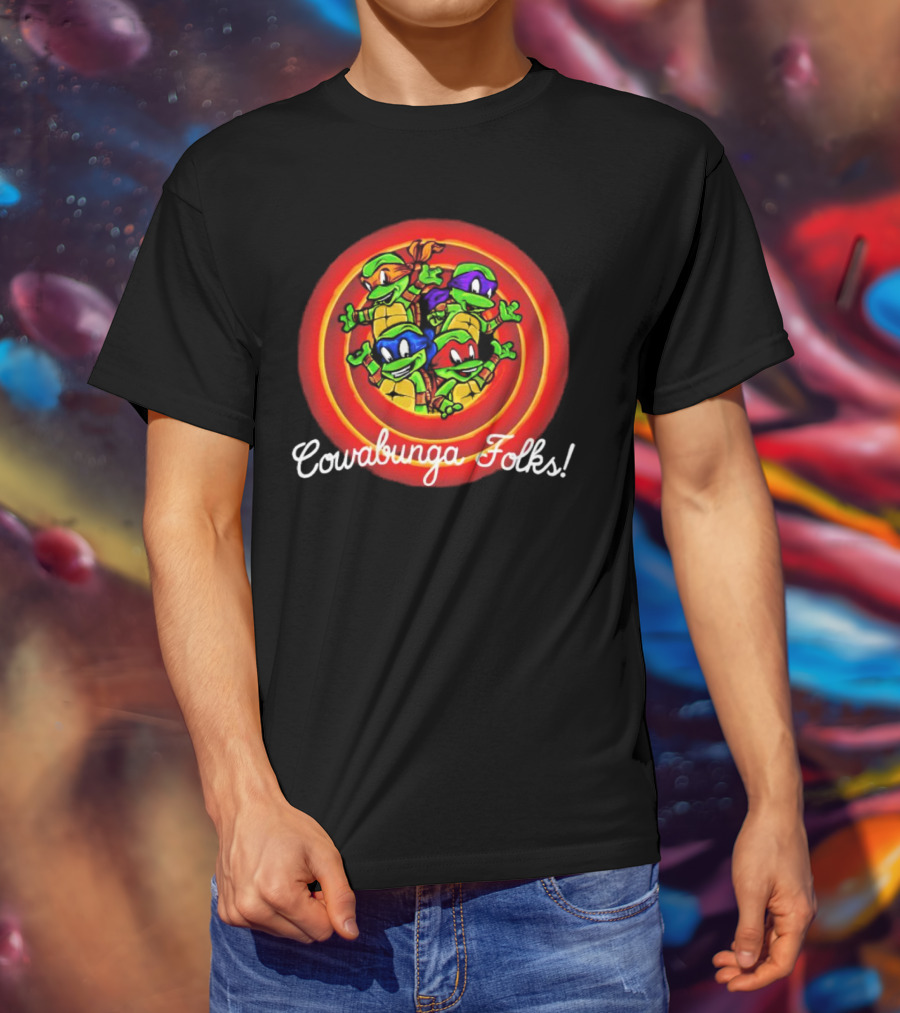 Teenage Mutant Ninja Turtles Cowabunga Folks Raphael Michelangelo Donatello Leonardo T-Shirt