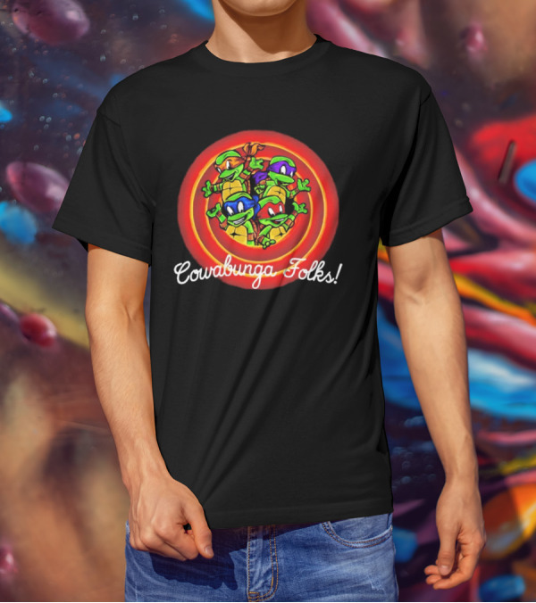 Teenage Mutant Ninja Turtles Cowabunga Folks Raphael Michelangelo Donatello Leonardo T-Shirt