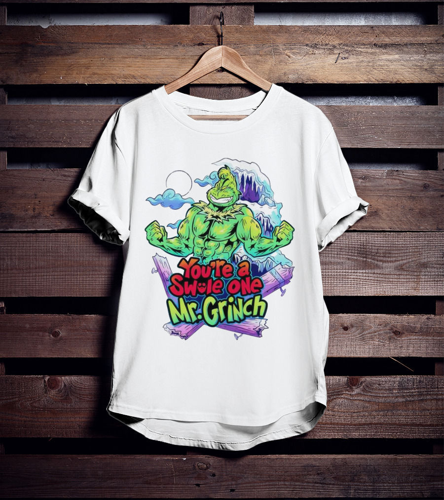 You’re A Swole One Mr Grinch Fitness Muskula Green Character With Frosted Mountain Background T-Shirt
