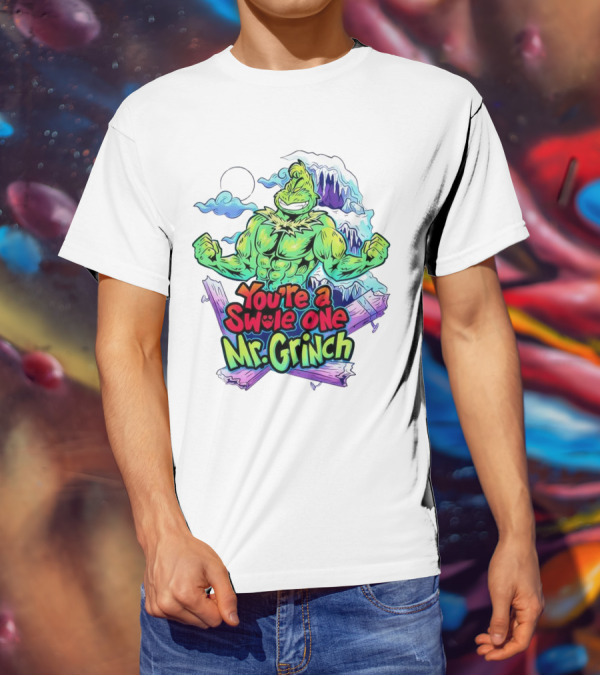You’re A Swole One Mr Grinch Fitness Muskula Green Character With Frosted Mountain Background T-Shirt