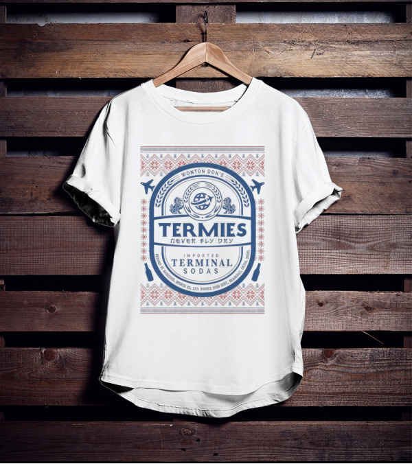 Termies Never Fly Dry Wonton Don’s Imported Terminal Sodas Patterned T-Shirt