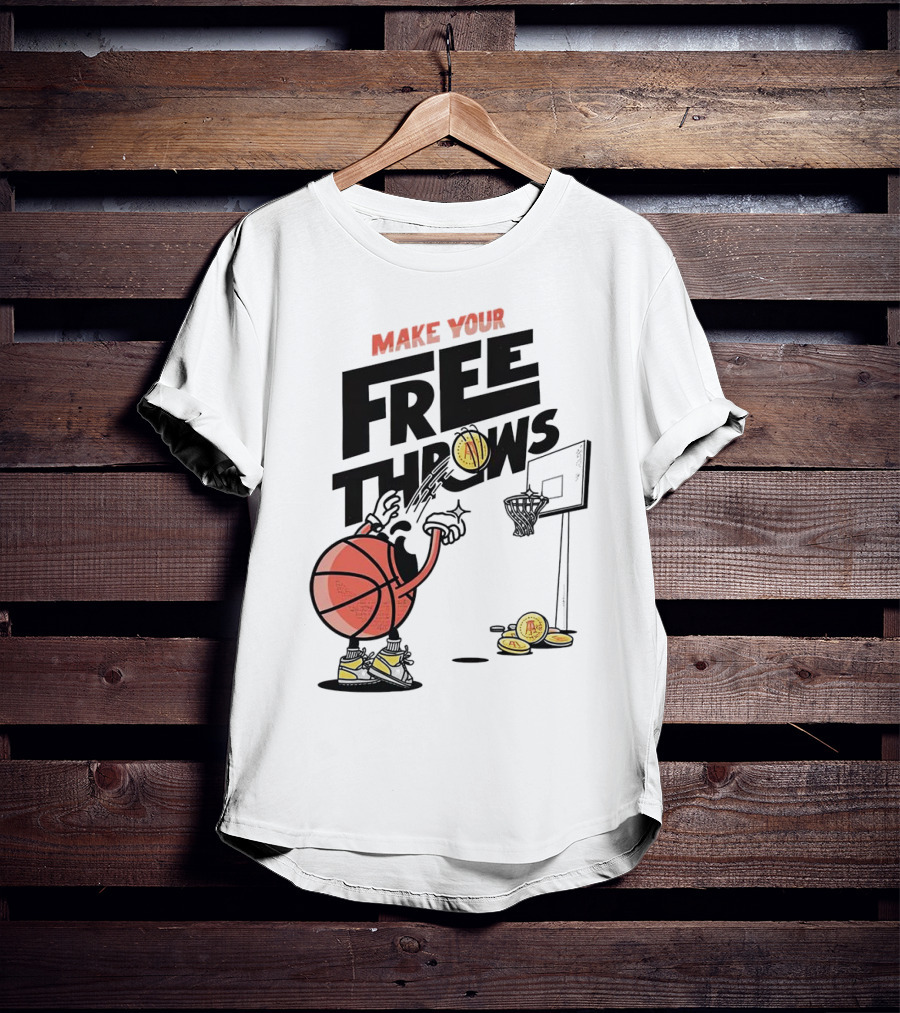 Make Your Free Throws Basketball Cartoon Coin Scoring T-Shirt