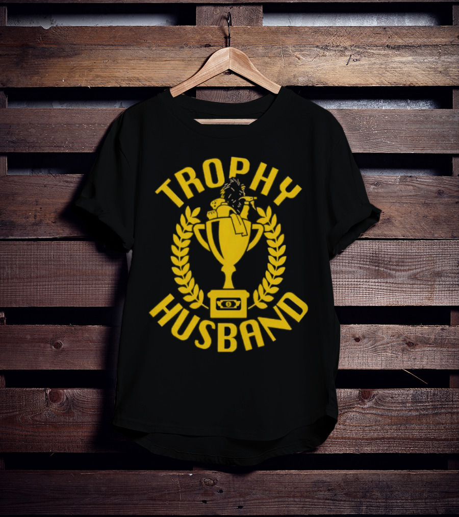 Trophy Husband Laurel Cup With Hat And Beer T-Shirt