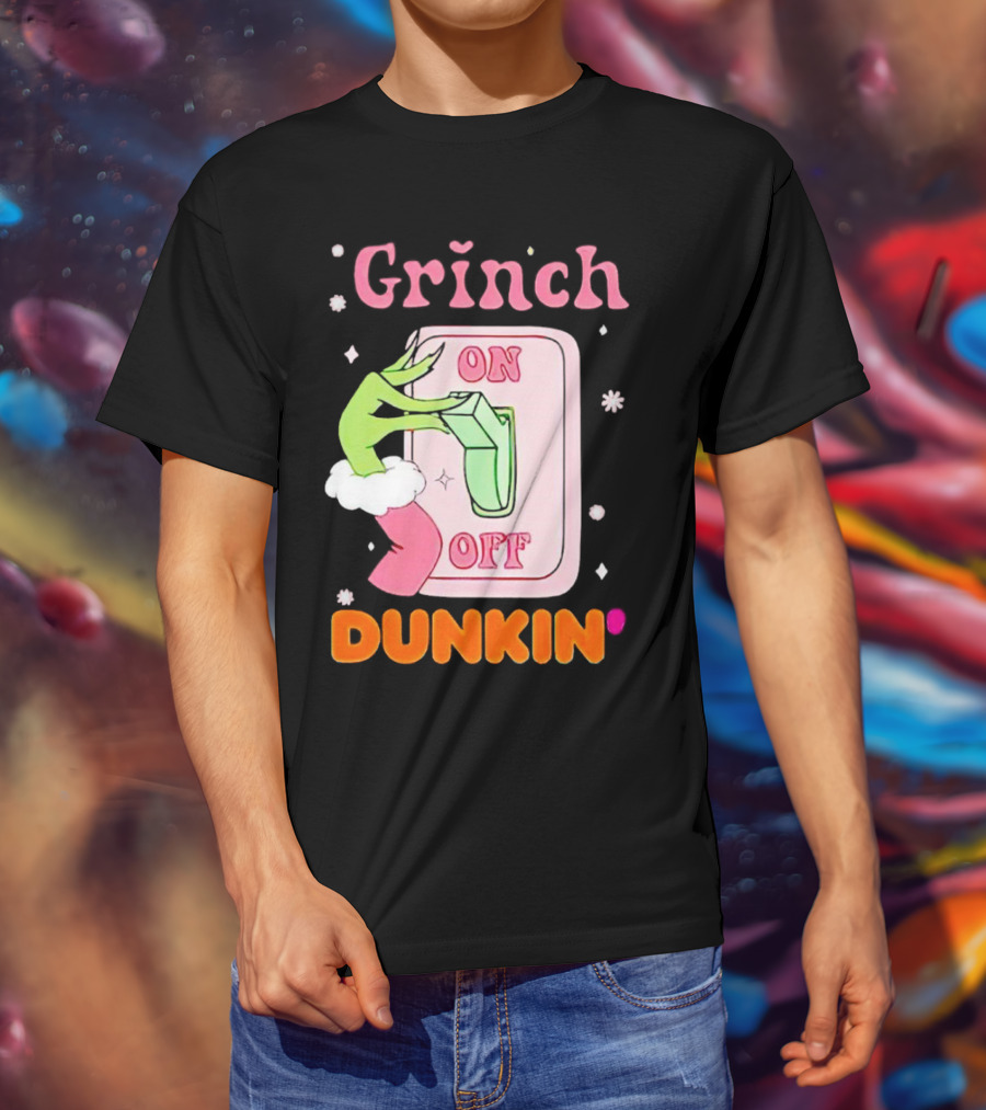 Grinch On Off Dunkin Switch Hand Lever T-Shirt