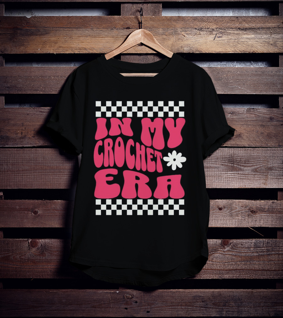 In My Crochet Era Checkerboard Flower Power T-Shirt