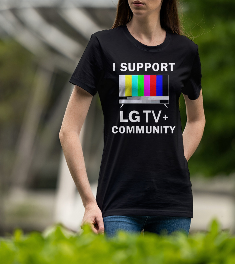 I Support LG TV+ Community Color Bars Display T-Shirt
