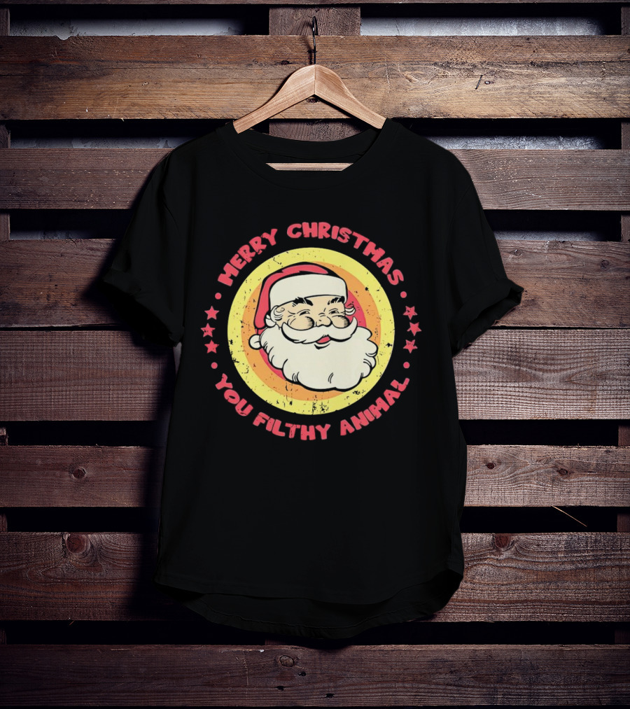 Merry Christmas You Filthy Animal Santa T-Shirt