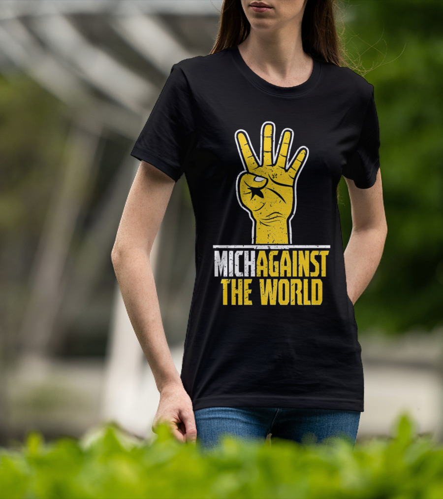 Mich Against The World Football Fan Hand T-Shirt