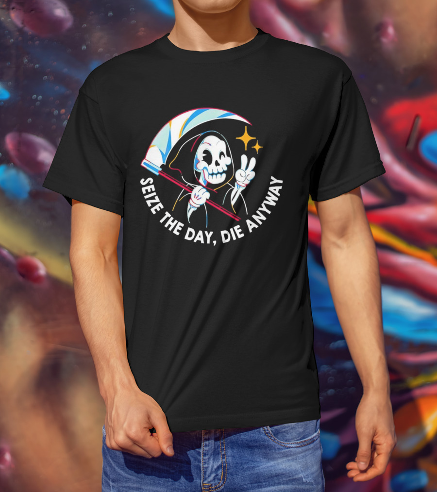 Seize The Day Die Anyway Grim Reaper Peace Sign T-Shirt