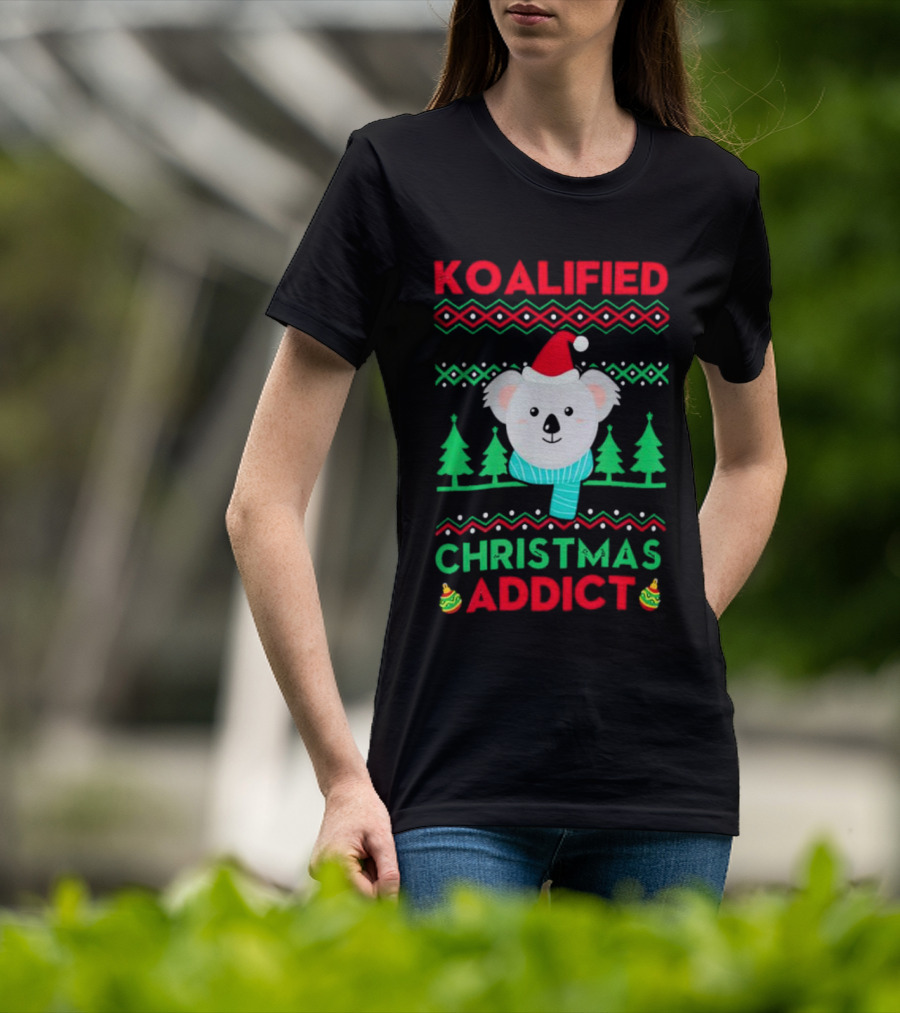 Koalified Koala Christmas Addict Ugly Sweater Style Design With Santa Hat And Christmas Trees T-Shirt