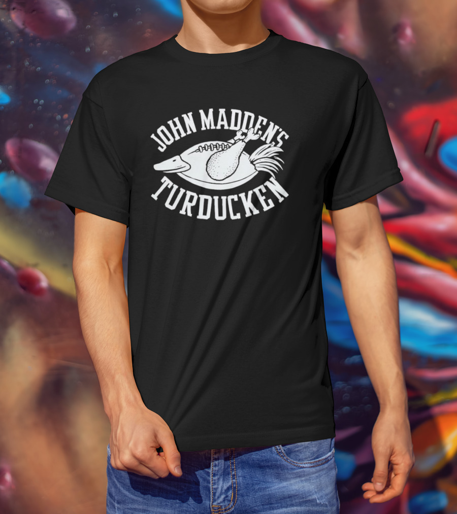 John Madden's Turducken Football Coach Turkey T-Shirt